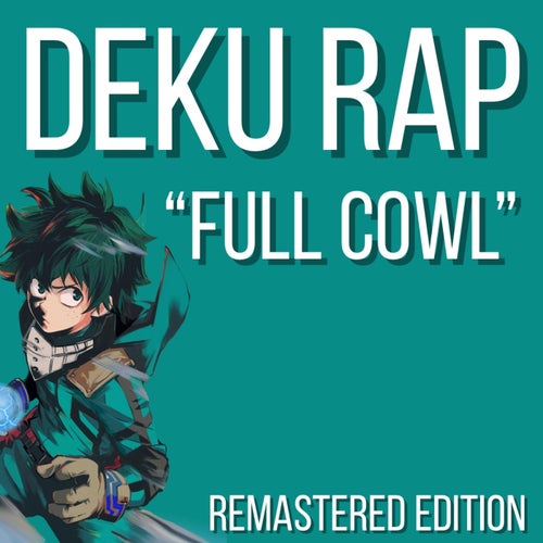 Deku Rap (Full Cowl) [remastered Edition]