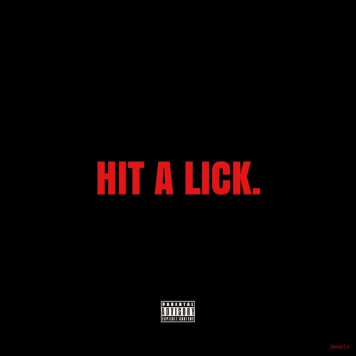 Hit a Lick