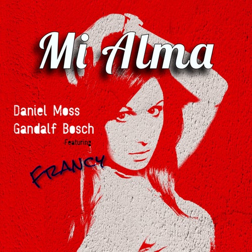 Mi Alma (feat. Francy)
