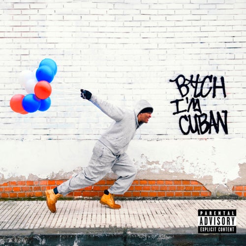 B*TCH I'M CUBAN