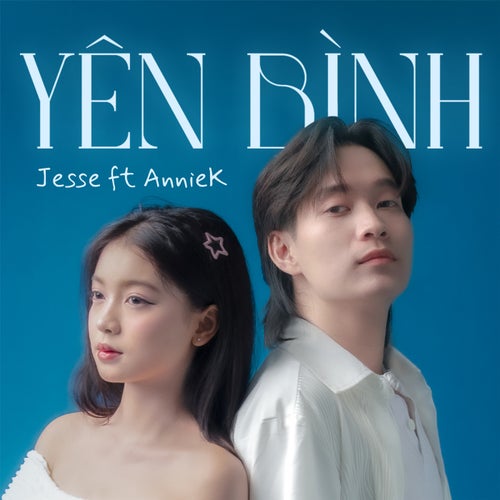 Yên Bình (feat. AnnieK)