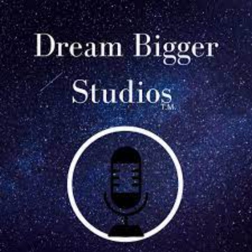 Dream Bigger Profile