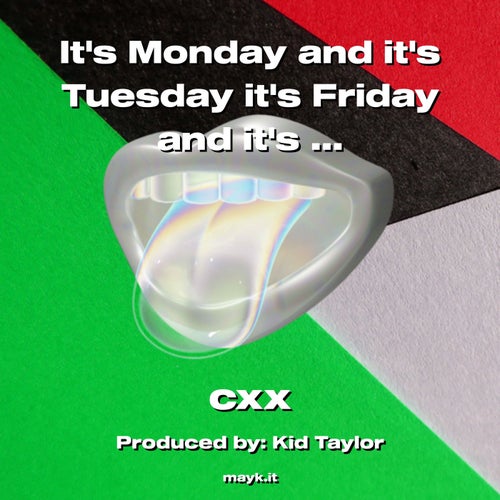 Its Monday and its Tuesday its Friday and its Sunday its Friday it send it send it send it send it