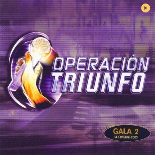 Operación Triunfo (Gala 2 / 2003)