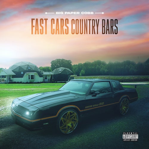 Fast Cars Country Bars
