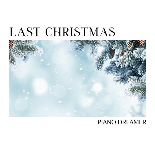 Last Christmas