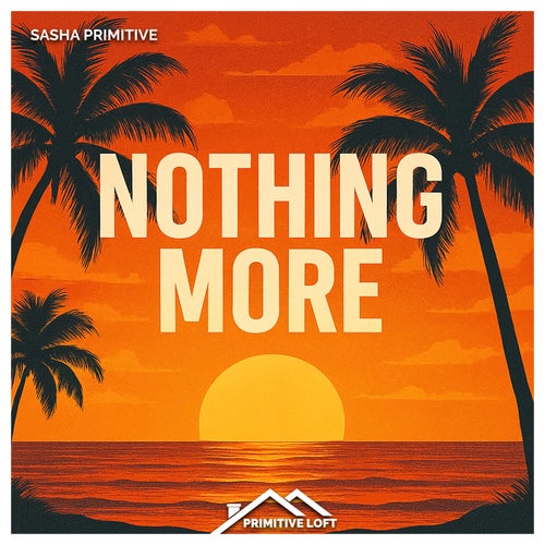 Nothing More