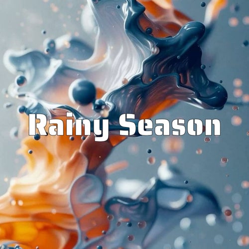Rainy Season