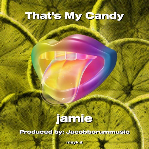 Thats My Candy