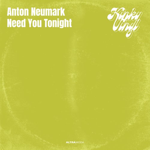 Need You Tonight