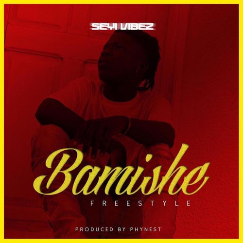 Bamishe (Freestyle)