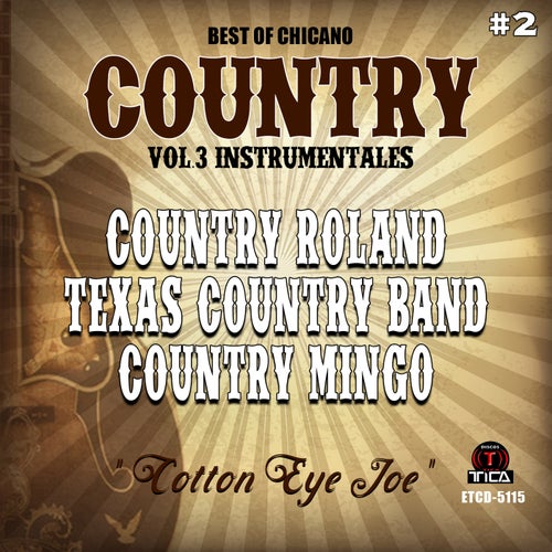 Best of Chicano Country, Vol. 3: Instrumentals