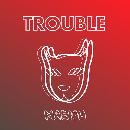 Trouble(Radio Edit)