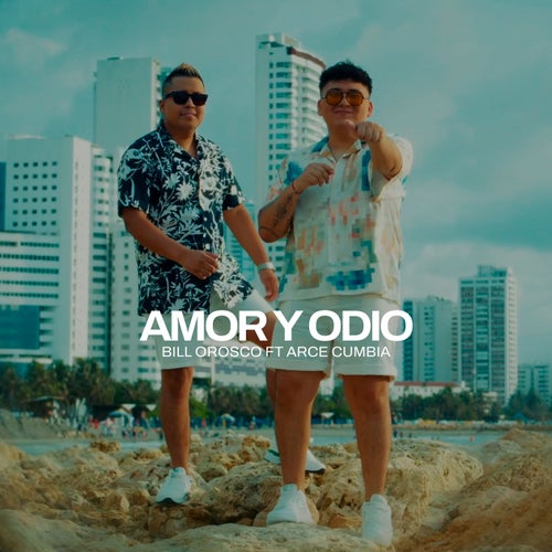 Amor y Odio