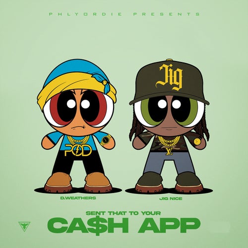 Sent that to ya Cash App