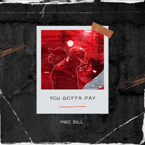 You Gotta Pay (YGP)