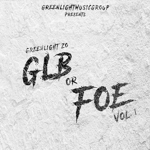 GLB Or Foe, Vol. 1