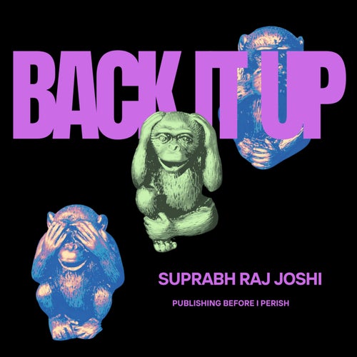 Back it up