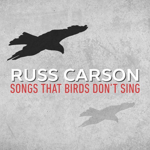 Songs That Birds Don't Sing