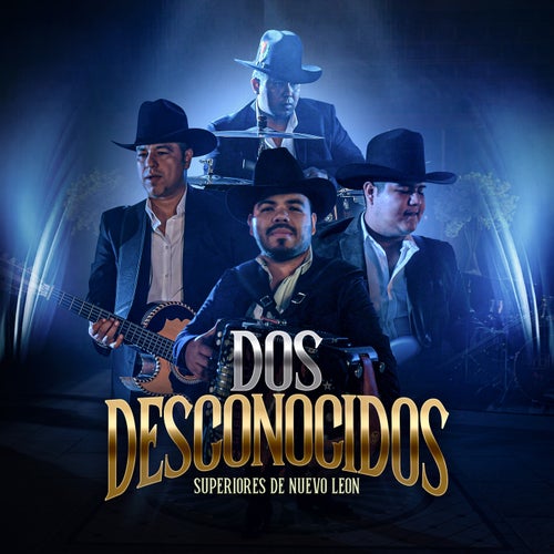 Dos Desconocidos