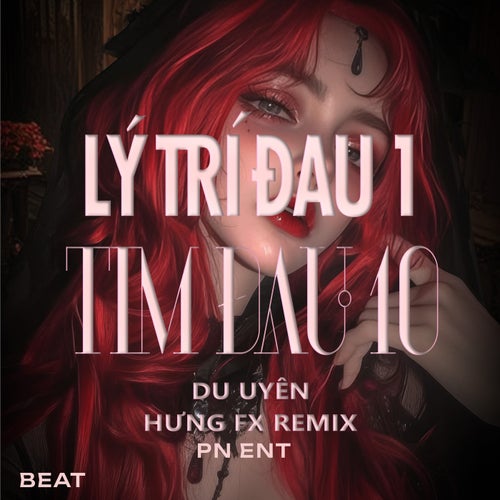 Lý Trí Đau Một Tim Đau Mười (Beat HungFX Remix)