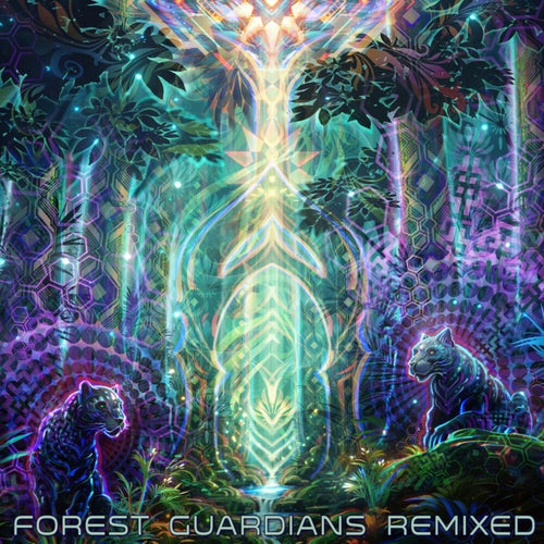 Forest Guardians (Remixed)