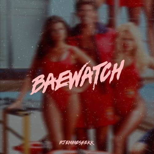 Baewatch (Hjemmesnekk)