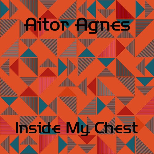 Inside My Chest