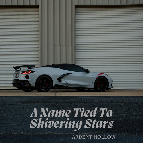 A Name Tied To Shivering Stars