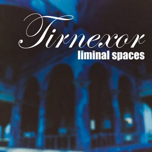 liminal spaces