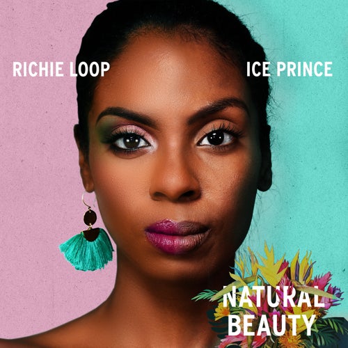 Natural Beauty (feat. Ice Prince)