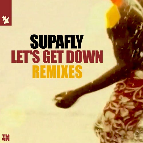 Let's Get Down (Remixes)