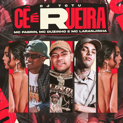 Cê é Rueira