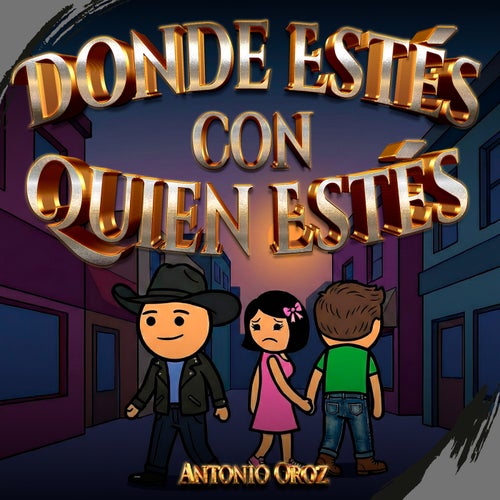 Donde Estés Con Quien Estés