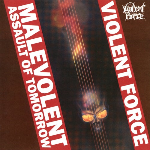 Malevolent Assault Of Terror