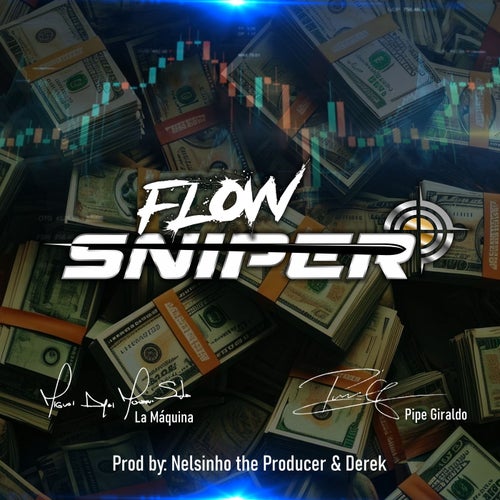 FLOW SNIPER