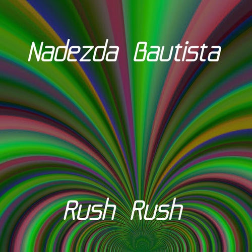 Rush Rush