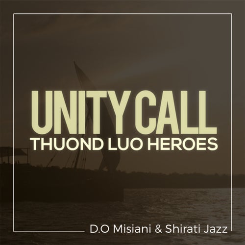 Unity Call Thuond Luo Heroes
