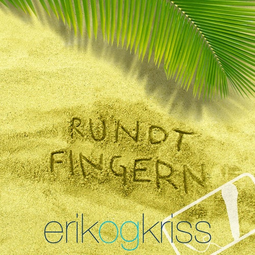 Rundt Fingern