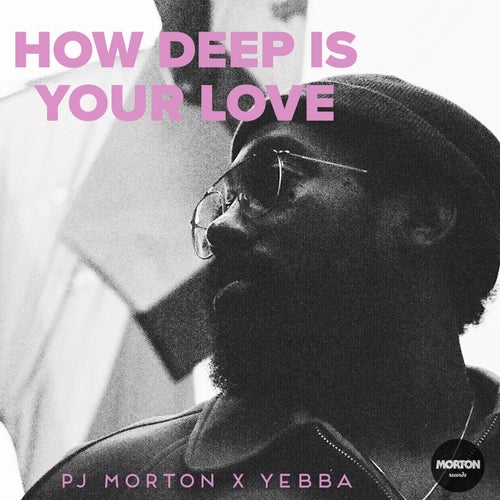 How Deep Is Your Love  (feat. Yebba)(Live)