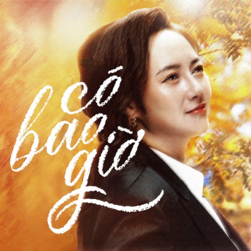 có bao giờ