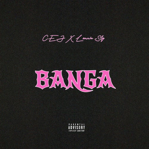 BANGA (feat. Lonnie Sly)