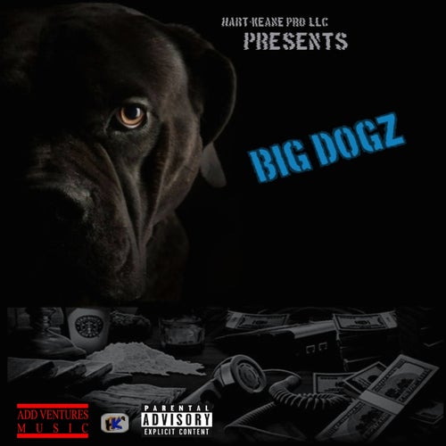 Big Dogz (feat. Aye Nicole)