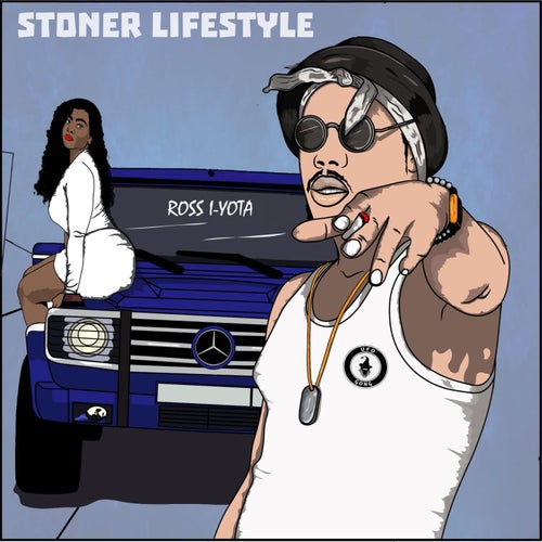 Stoner Lifestyle (Original)
