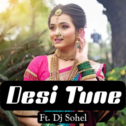 Desi Tune