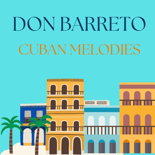 Cuban Melodies