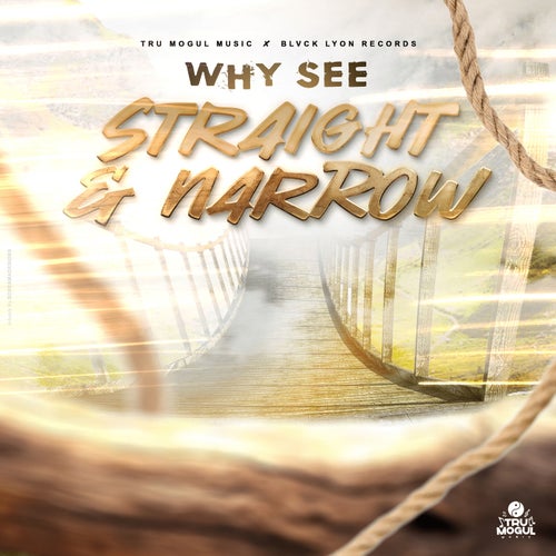 Straight & Narrow