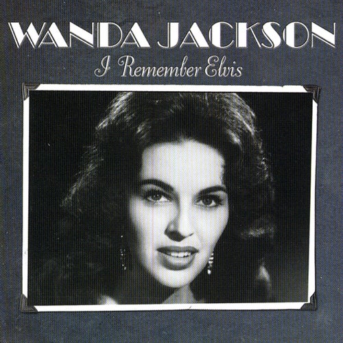 Wanda Jackson Remembers Elvis