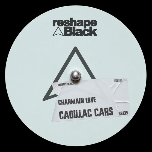 Cadillac Cars (Original Mix)