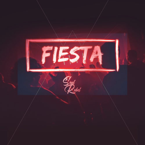 Fiesta soul rebel